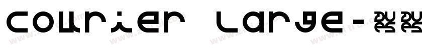 Courier Large字体转换